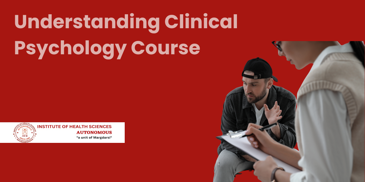 Clinical Psychology Course Everything You Need to Know