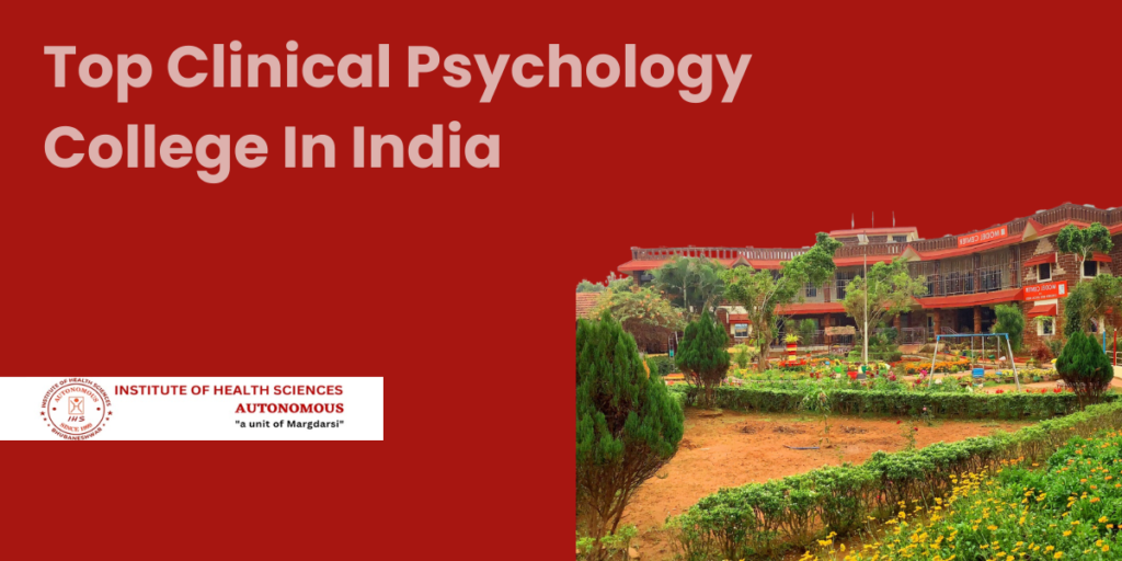 Top Clinical Psychology College In India