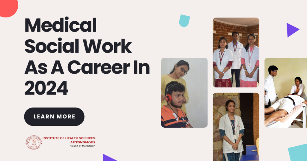 Medical Social Work As A Career In 2024
