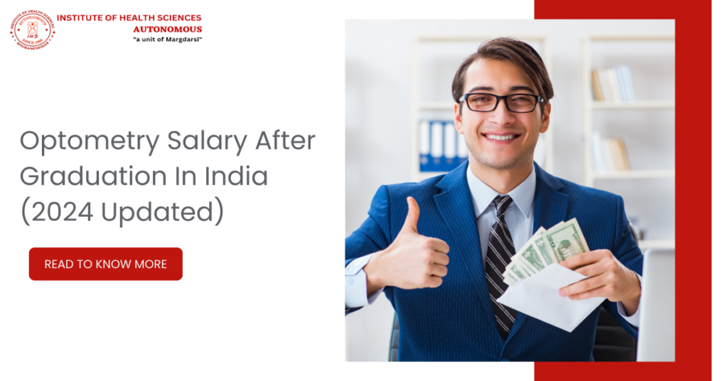 Optometry Salary After Graduation In India (2024 Updated)
