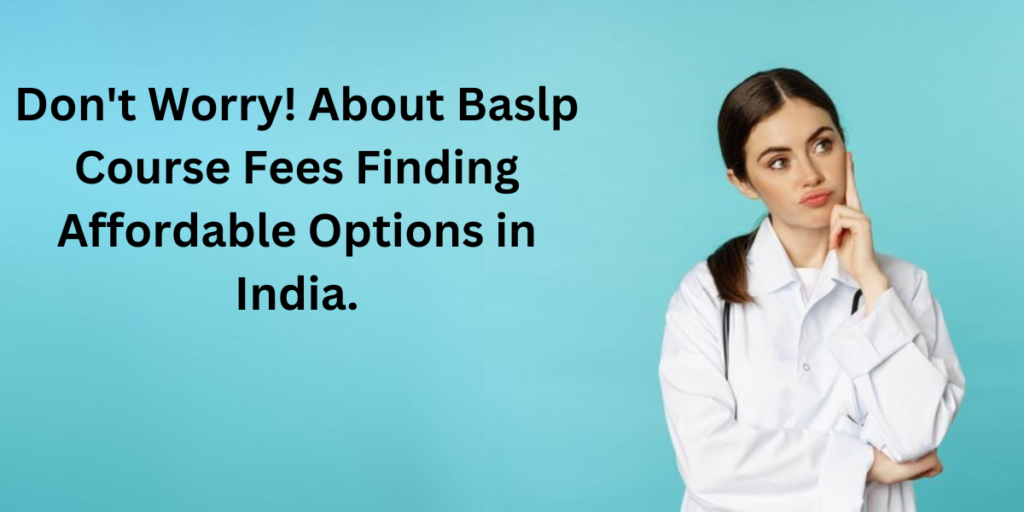 baslp-course-fees